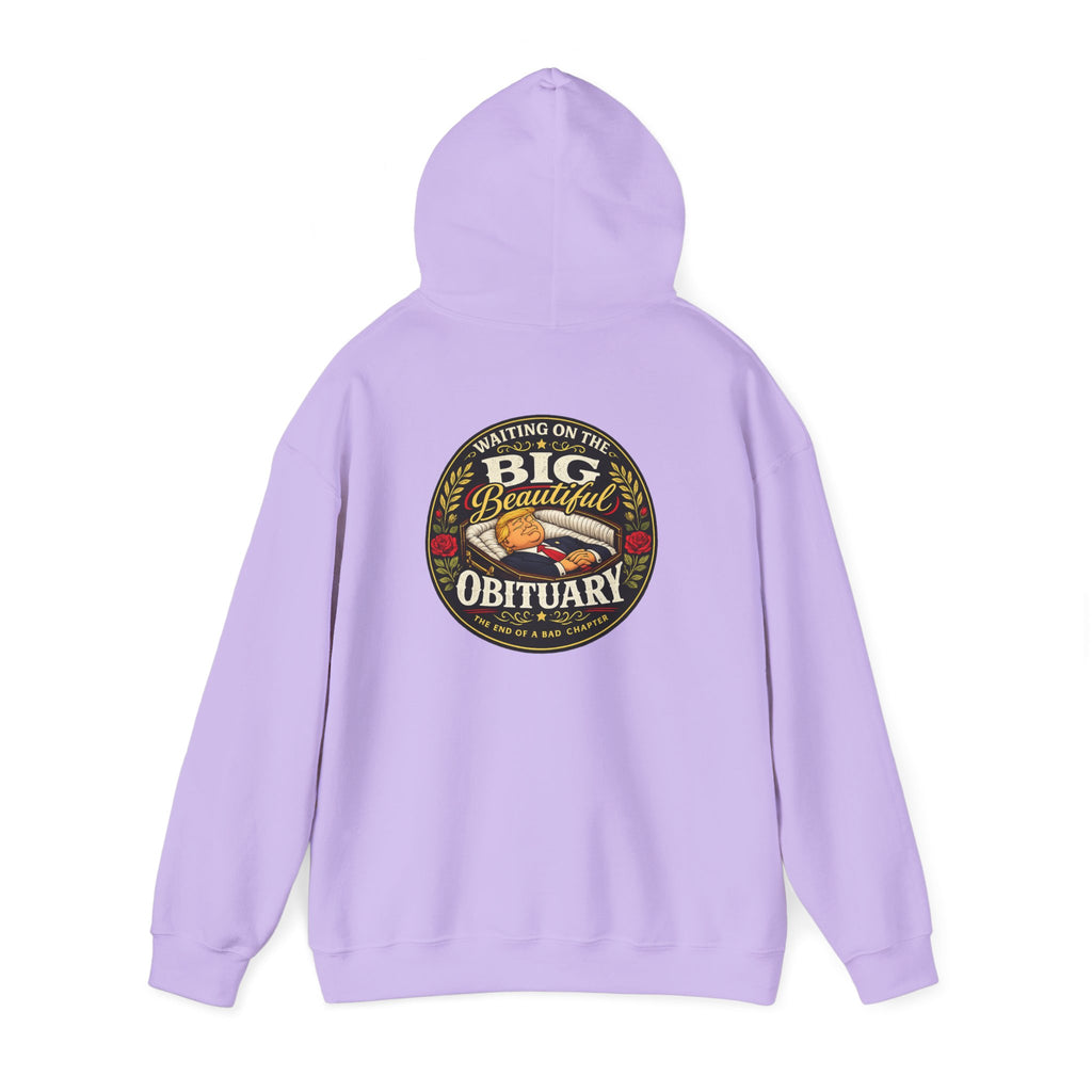 The Big Beautiful Obituary Hoodie | Satire with Attitude