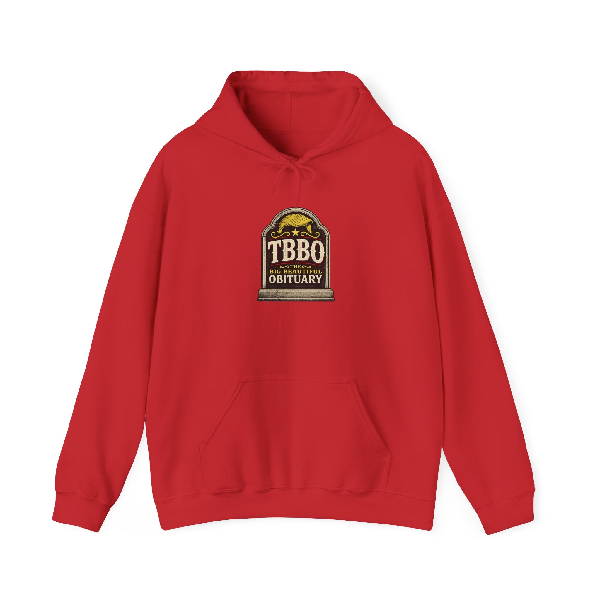 The Big Beautiful Obituary Hoodie | Satire with Attitude