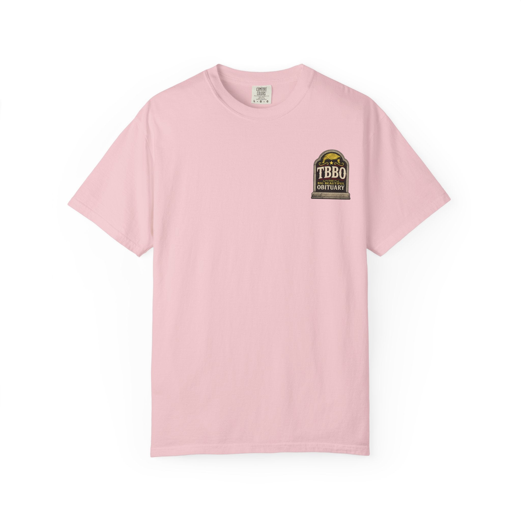 The Big Beautiful Obituary T-shirt | Satire with Attitude