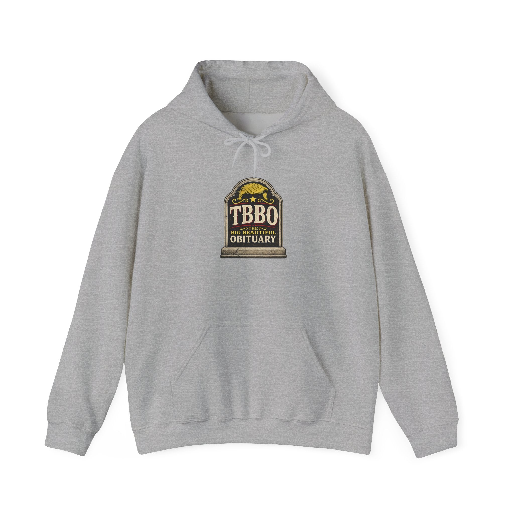 The Big Beautiful Obituary Hoodie | Satire with Attitude