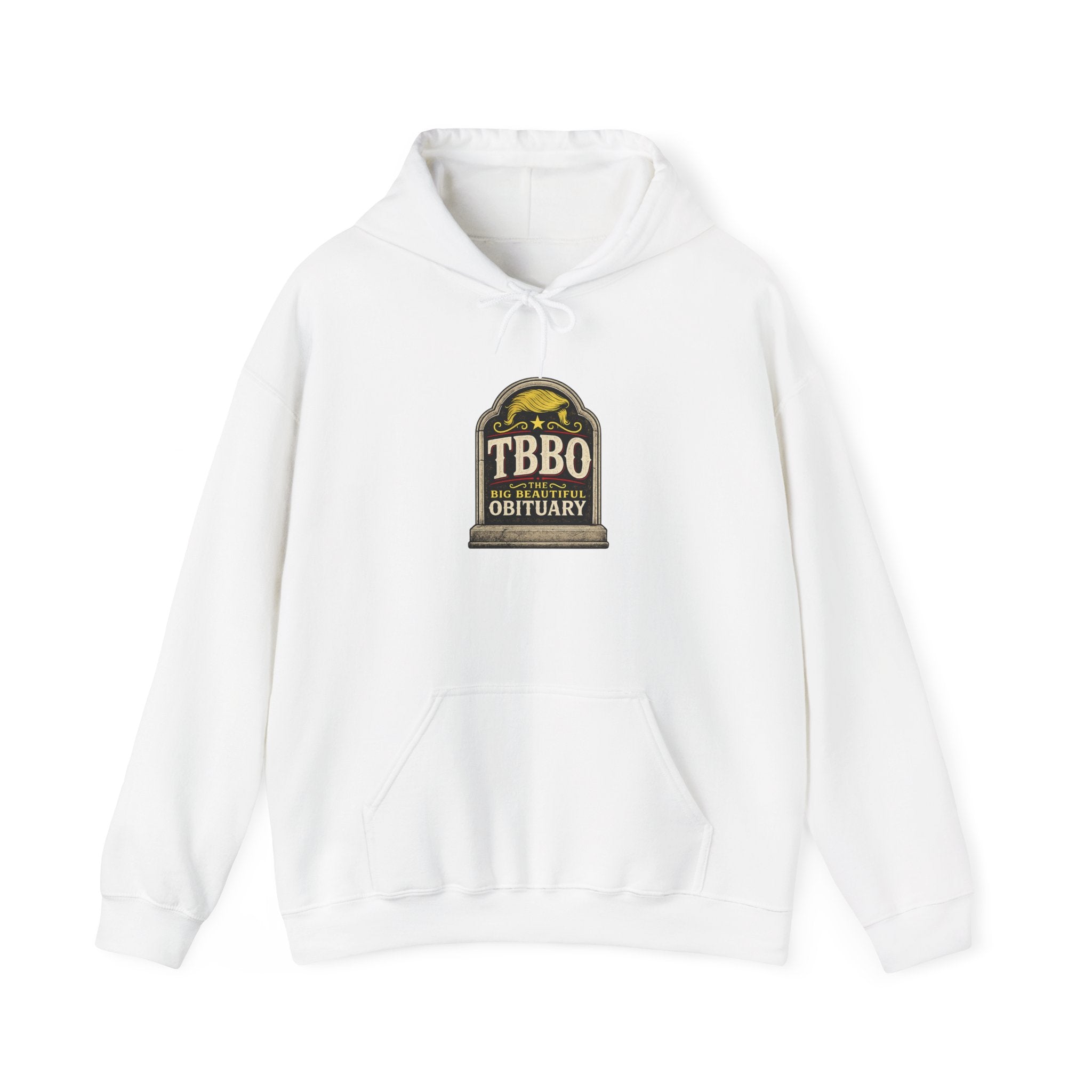 The Big Beautiful Obituary Hoodie | Satire with Attitude
