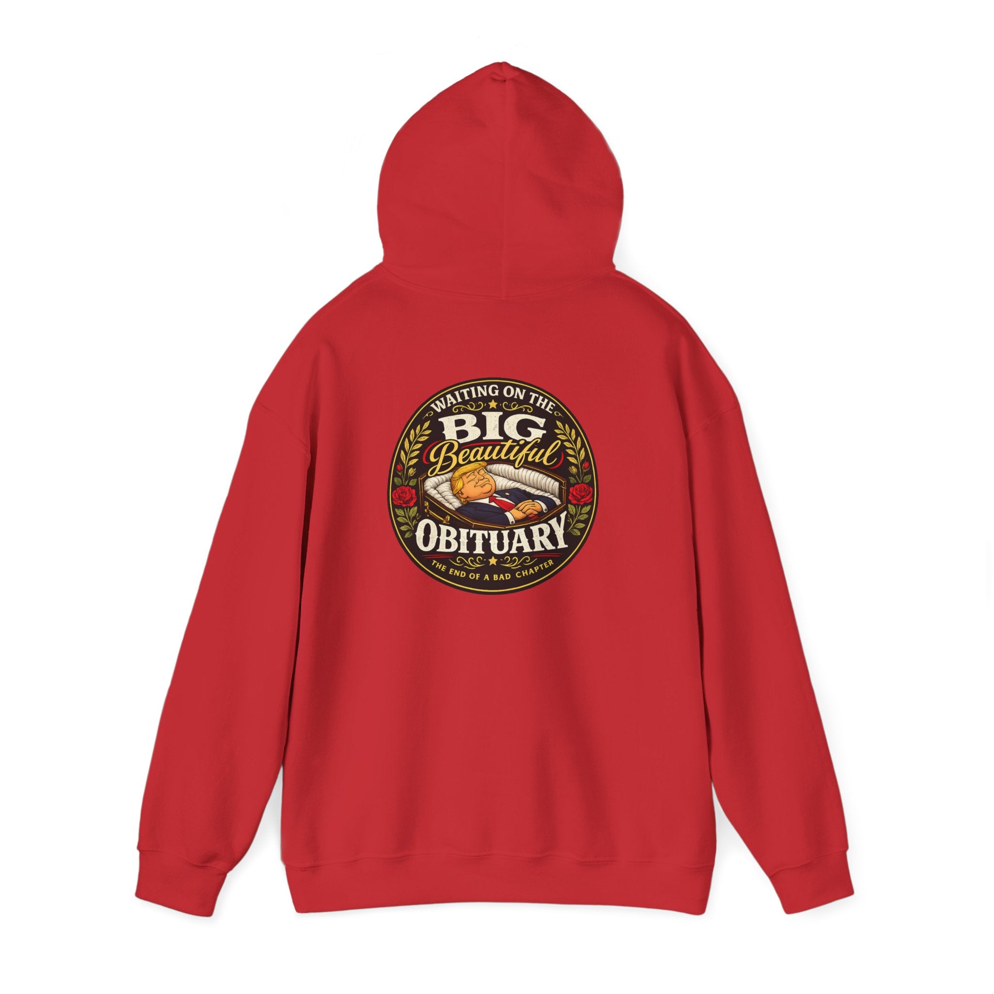 The Big Beautiful Obituary Hoodie | Satire with Attitude